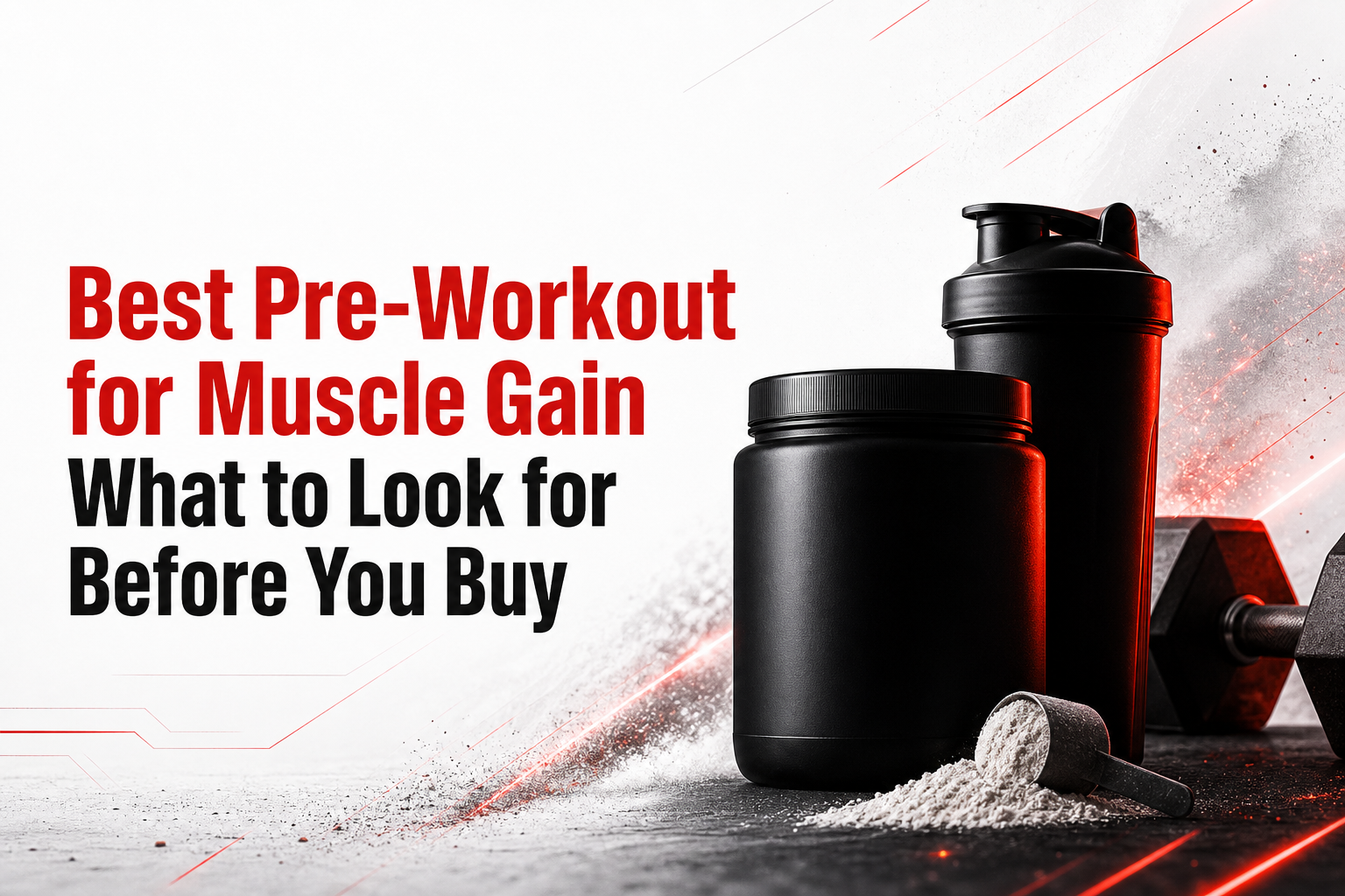 Hero image for Best Pre-Workout for Muscle Gain What to Look for Before You Buy