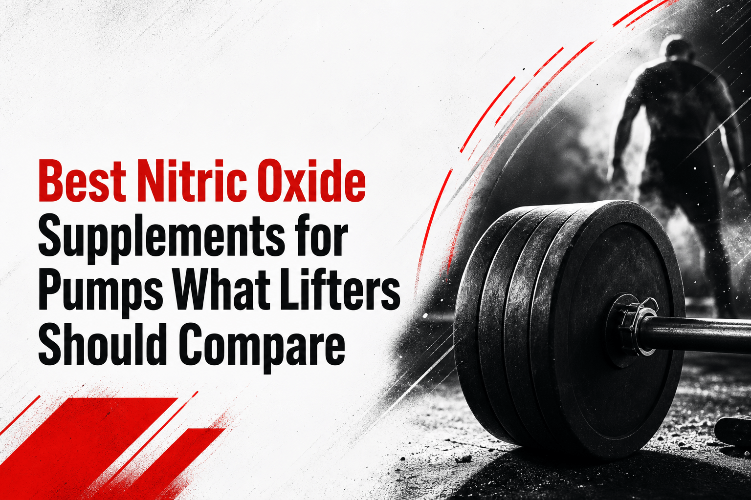 Hero image for Best Nitric Oxide Supplements for Pumps What Lifters Should Compare